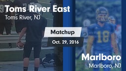 Matchup: Toms River East vs. Marlboro  2016