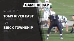 Recap: Toms River East  vs. Brick Township  2016
