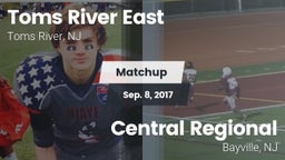 Matchup: Toms River East vs. Central Regional  2017