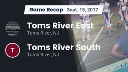 Recap: Toms River East  vs. Toms River South  2017