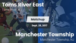 Matchup: Toms River East vs. Manchester Township  2017