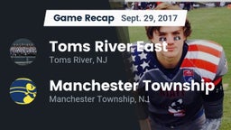 Recap: Toms River East  vs. Manchester Township  2017