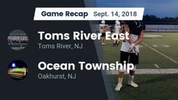 Recap: Toms River East  vs. Ocean Township  2018