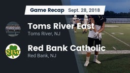 Recap: Toms River East  vs. Red Bank Catholic  2018