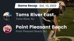 Recap: Toms River East  vs. Point Pleasant Beach  2023