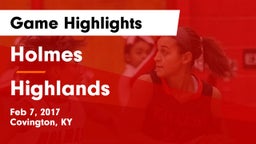 Holmes  vs Highlands  Game Highlights - Feb 7, 2017