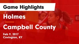 Holmes  vs Campbell County  Game Highlights - Feb 9, 2017