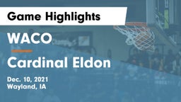 WACO  vs Cardinal Eldon Game Highlights - Dec. 10, 2021