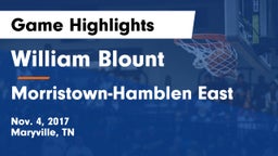 William Blount  vs Morristown-Hamblen East  Game Highlights - Nov. 4, 2017
