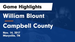 William Blount  vs Campbell County  Game Highlights - Nov. 14, 2017