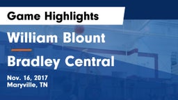 William Blount  vs Bradley Central  Game Highlights - Nov. 16, 2017