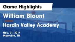 William Blount  vs Hardin Valley Academy Game Highlights - Nov. 21, 2017