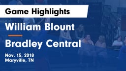 William Blount  vs Bradley Central  Game Highlights - Nov. 15, 2018