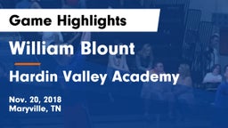 William Blount  vs Hardin Valley Academy Game Highlights - Nov. 20, 2018