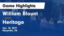 William Blount  vs Heritage  Game Highlights - Jan. 18, 2019