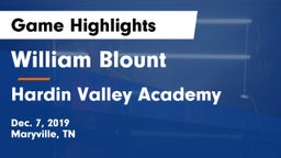 William Blount  vs Hardin Valley Academy Game Highlights - Dec. 7, 2019