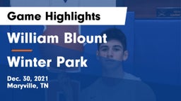 William Blount  vs Winter Park  Game Highlights - Dec. 30, 2021