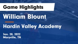 William Blount  vs Hardin Valley Academy Game Highlights - Jan. 28, 2022