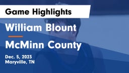 William Blount  vs McMinn County  Game Highlights - Dec. 5, 2023