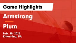 Armstrong  vs Plum Game Highlights - Feb. 10, 2023