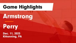 Armstrong  vs Perry Game Highlights - Dec. 11, 2023