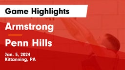 Armstrong  vs Penn Hills Game Highlights - Jan. 5, 2024