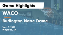 WACO  vs Burlington Notre Dame Game Highlights - Jan. 7, 2020