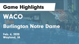 WACO  vs Burlington Notre Dame Game Highlights - Feb. 6, 2020