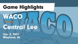 WACO  vs Central Lee  Game Highlights - Jan. 5, 2021