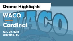 WACO  vs Cardinal  Game Highlights - Jan. 22, 2021
