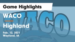 WACO  vs Highland  Game Highlights - Feb. 12, 2021