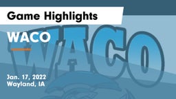 WACO  Game Highlights - Jan. 17, 2022