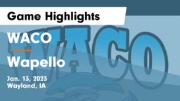 WACO  vs Wapello  Game Highlights - Jan. 13, 2023