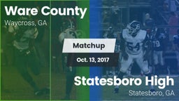 Matchup: Ware County High vs. Statesboro High 2017