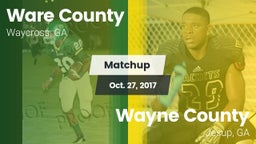 Matchup: Ware County High vs. Wayne County  2017