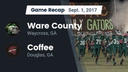Recap: Ware County  vs. Coffee  2017