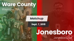 Matchup: Ware County High vs. Jonesboro  2018