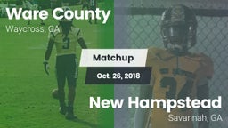 Matchup: Ware County High vs. New Hampstead  2018