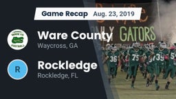 Recap: Ware County  vs. Rockledge  2019