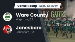 Recap: Ware County  vs. Jonesboro  2019