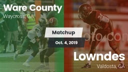 Matchup: Ware County High vs. Lowndes  2019