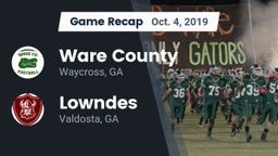 Recap: Ware County  vs. Lowndes  2019