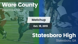 Matchup: Ware County High vs. Statesboro High 2019