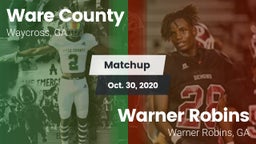 Matchup: Ware County High vs. Warner Robins   2020