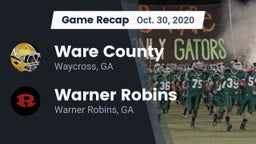 Recap: Ware County  vs. Warner Robins   2020