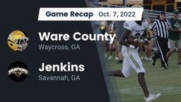 Recap: Ware County  vs. Jenkins  2022