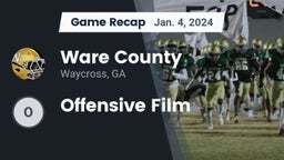 Recap: Ware County  vs. Offensive Film 2024