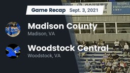 Recap: Madison County  vs. Woodstock Central  2021