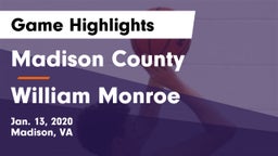 Madison County  vs William Monroe Game Highlights - Jan. 13, 2020