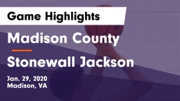 Madison County  vs Stonewall Jackson  Game Highlights - Jan. 29, 2020